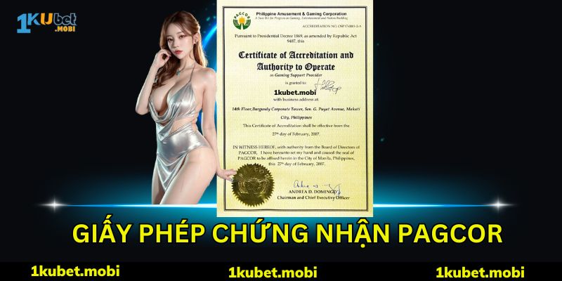 Giấy Phép PAGCOR - Chứng nhận hợp pháp và uy tín Kubet